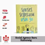 Sukses Sebelum Usia 30 | Buku Mindset Orang Kaya