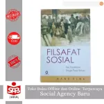 Filsafat Sosial Dari Feodalisme Hingga Pasar Bebas | Buku Filsafat