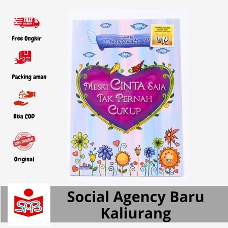 Novel Meski Cinta Saja Tak Pernah Cukup Original