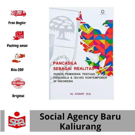 Pancasila Sebagai Realitas Karya Al Khanif | Buku Filsafat & Kebangsaan Original Pustaka Pelajar