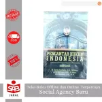 Buku Pengantar Hukum Indonesia Edisi Kedua Original – Referensi Mahasiswa Hukum Best Seller