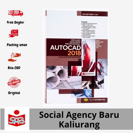 Menjadi Desainer Profesional AutoCAD 2018 – Mhd. Daud Pinem