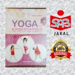 Buku Yoga for Kindergarten Original Terbaru Best Seller Dian Rakyat